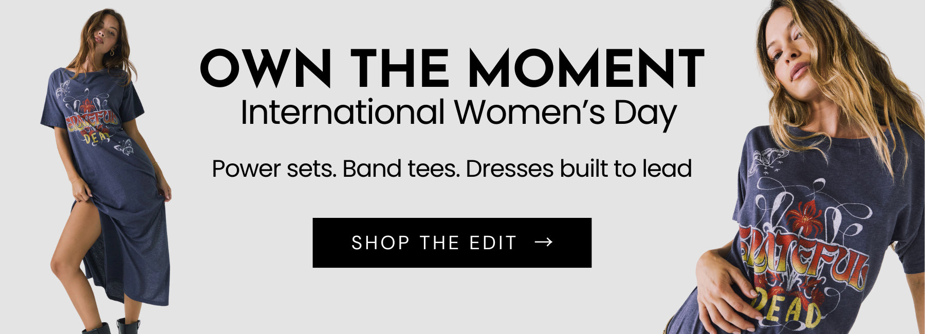 Promotional banner for International Women's Day with two shots of a woman wearing a Grateful Dead dress and text encouraging shopping