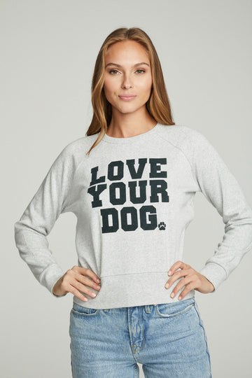 "Love Your Dog" Charity Sweatshirt WOMENS chaserbrand